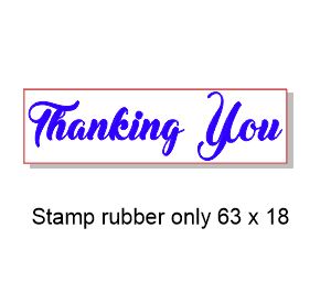 Thanking you 63 x 18mm Stamp Rubber only, Acrylic blocks are ava